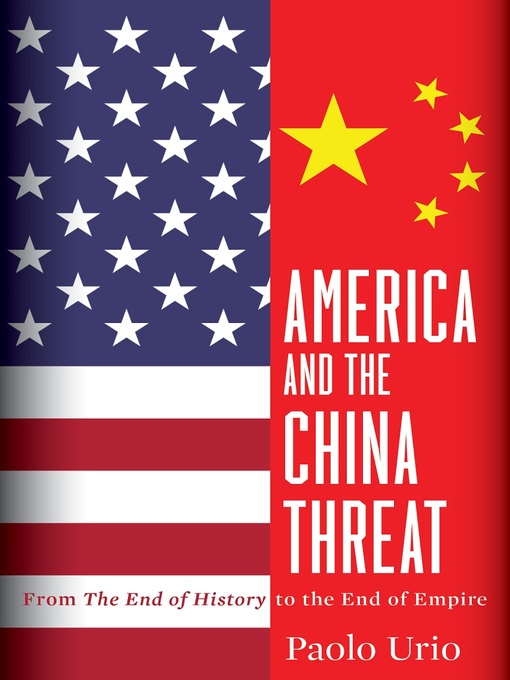 Title details for America and the China Threat by Paolo Urio - Available